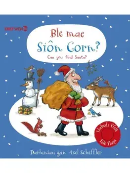 Ble mae Sion Corn? / Can you find Santa?. Can you find Santa?, Bilingual ed, Board book/***