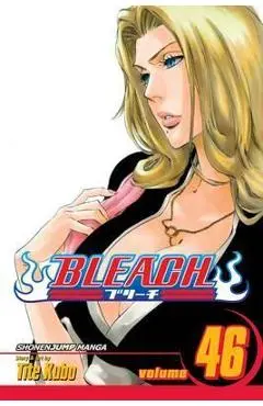 Bleach, Vol. 46, 46 - Tite Kubo