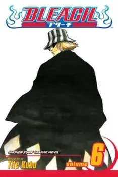 Bleach, Volume 6, Paperback/Tite Kubo