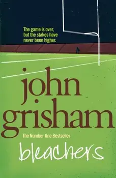Bleachers, Paperback/John Grisham
