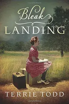 Bleak Landing, Paperback/Terrie Todd