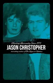 Bleeding Internally Since 1971, Paperback/Jason Christopher