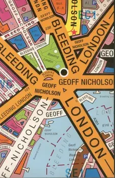 Bleeding London, Paperback/Geoff Nicholson