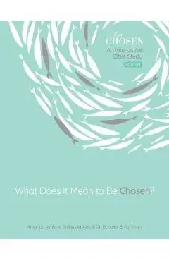 Blessed Are the Chosen, 2: An Interactive Bible Study - Amanda Jenkins