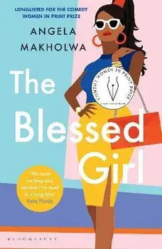 Blessed Girl, Paperback/Angela Makholwa