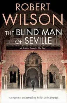 Blind Man of Seville, Paperback/Robert Wilson