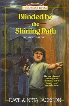 Blinded by the Shining Path: Introducing R mulo Sau e, Paperback/Dave Jackson