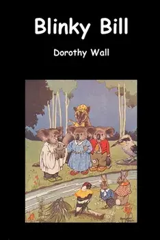 Blinky Bill, Paperback/Dorothy Wall
