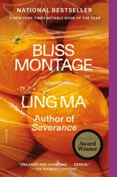 Bliss Montage. Stories, Paperback/Ling Ma