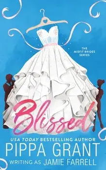 Blissed, Paperback/Jamie Farrell