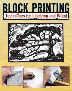 Block Printing: Techniques for Linoleum and Wood, Paperback/Sandy Allison
