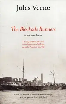 Blockade Runners, Paperback/Jules Verne