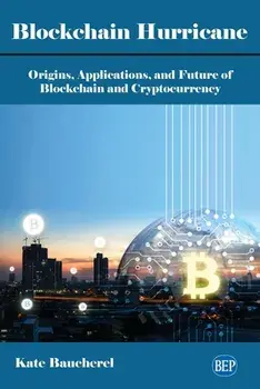 Blockchain Hurricane, Paperback/Kate Baucherel