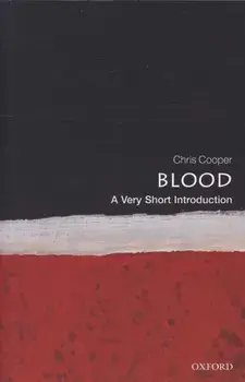 Blood: A Very Short Introduction, Paperback/Christopher Cooper