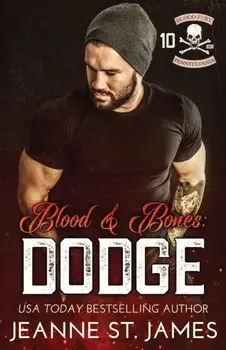Blood and Bones - Dodge, Paperback/Jeanne St James