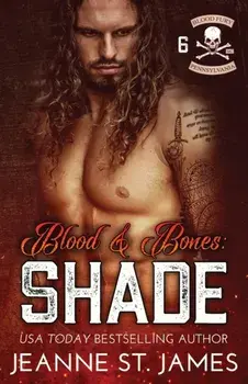 Blood and Bones - Shade, Paperback/Jeanne St James