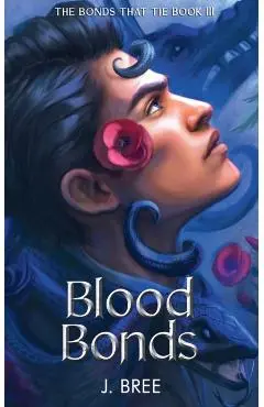 Blood Bonds - J. Bree