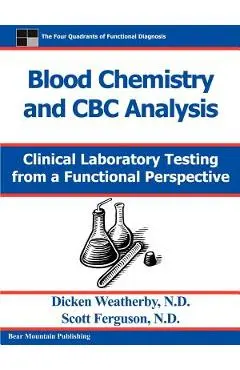 Blood Chemistry and CBC Analysis - Dicken C. Weatherby
