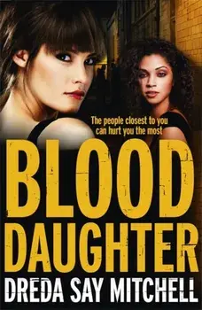 Blood Daughter. A gripping page-turner (Flesh and Blood Series Book Three), Paperback/Dreda Say Mitchell