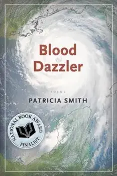 Blood Dazzler, Paperback/Patricia Smith