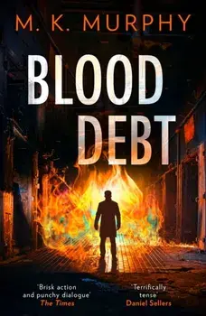 Blood Debt, Paperback/M.K. Murphy