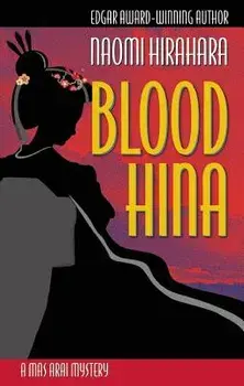 Blood Hina, Paperback/Naomi Hirahara