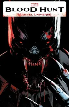 Blood Hunt: Marvel Universe, Paperback/Daniel Older