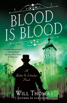 Blood Is Blood: A Barker & Llewelyn Novel, Paperback/Will Thomas