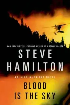 Blood Is the Sky, Paperback/Steve Hamilton