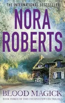 Blood Magick, Paperback/Nora Roberts