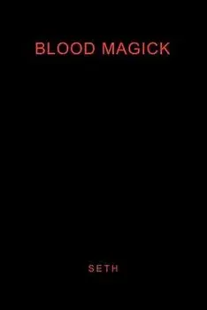 Blood Magick, Paperback/Seth