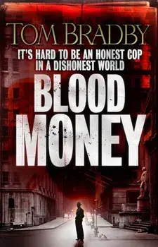 Blood Money, Paperback/Tom Bradby