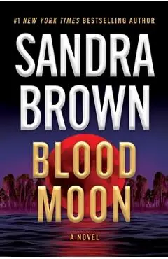 Blood Moon - Sandra Brown