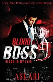 Blood of a Boss 5: Blood in my Eyes, Paperback/Askari