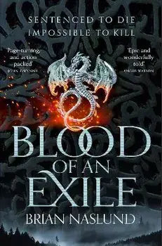 Blood of an Exile, Paperback/Brian Naslund