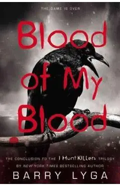 Blood of My Blood - Barry Lyga
