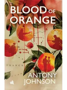 Blood of Orange, Paperback/Antony Johnson