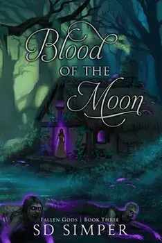 Blood of the Moon, Paperback/S. D. Simper