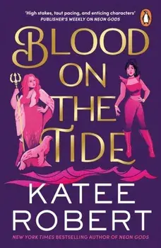 Blood on the Tide, Paperback/Katee Robert