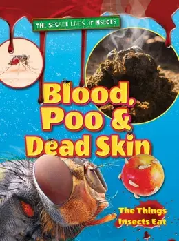 Blood, Poo and Dead Skin, Paperback/Ruth Owen