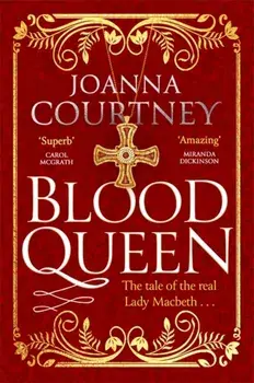 Blood Queen, Paperback/Joanna Courtney