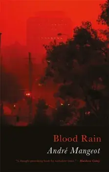 Blood Rain, Paperback/Andre Mangeot