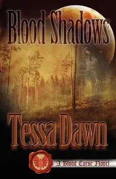 Blood Shadows, Paperback/Tessa Dawn