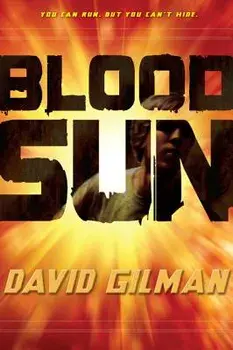 Blood Sun/David Gilman