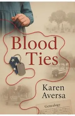 Blood Ties - Karen Aversa