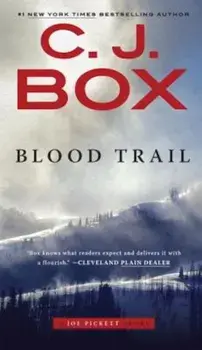 Blood Trail, Paperback/C. J. Box