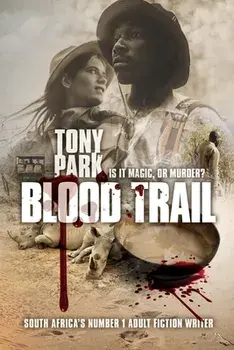 Blood Trail, Paperback/Tony Park