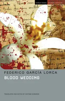 Blood Wedding, Paperback/Gwynne Edwards
