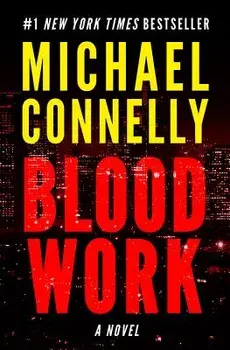 Blood Work, Paperback/Michael Connelly