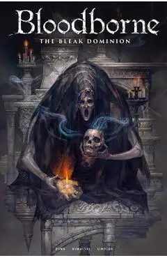 Bloodborne: The Bleak Dominion - Cullen Bunn